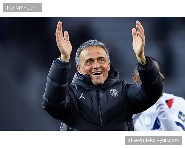 巴黎圣日耳曼重返榜首恩里克满意球员表现